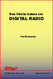 Den f�rsta boken om DIGITAL RADIO